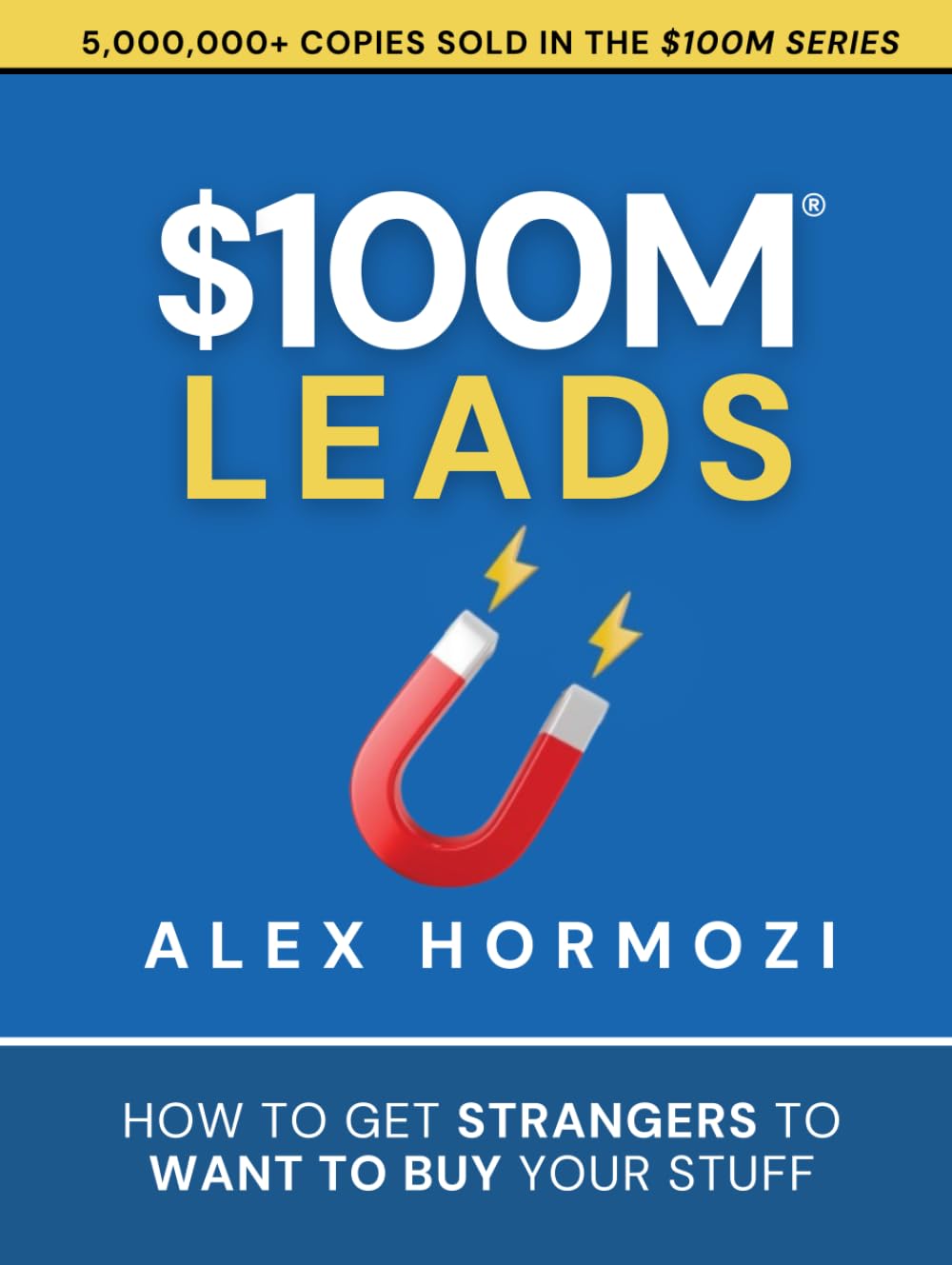 $100M Offers by Alex Hormozi